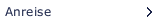 Anreise